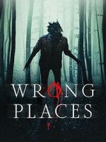 Watch Wrong Places Online Alluc