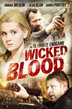Watch Wicked Blood Alluc