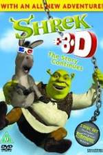 Watch Shrek: +3D The Story Continues Alluc