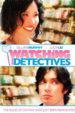 Watch Watching the Detectives Alluc