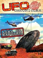 Watch UFO Chronicles: Area 51 Exposed Alluc