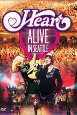 Watch Heart Alive in Seattle Alluc