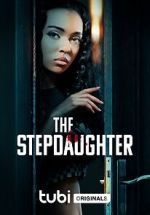 Watch The Stepdaughter Online Alluc