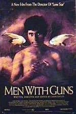 Watch Men with Guns Alluc