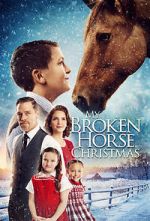 Watch My Broken Horse Christmas (Short 2017) Alluc