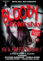 Watch Bloody Wednesday Alluc