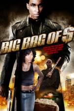 Watch Big Bag of $ Alluc