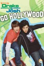 Watch Drake and Josh Go Hollywood Alluc