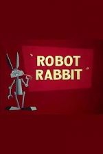 Watch Robot Rabbit (Short 1953) Alluc