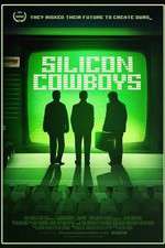 Watch Silicon Cowboys Alluc