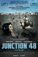 Watch Junction 48 Alluc