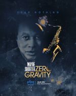 Watch Wayne Shorter: Zero Gravity Alluc