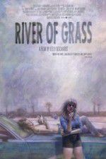 Watch River of Grass Alluc
