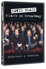 Watch Lewis Black: Black on Broadway Alluc