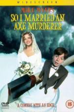 Watch So I Married an Axe Murderer Alluc