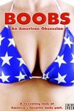 Watch Boobs: An American Obsession Alluc