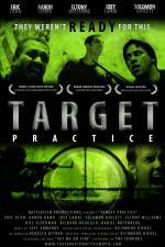 Watch Target Practice Alluc
