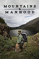 Watch Mountains & Manhood Alluc