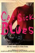 Watch Cat Sick Blues Alluc
