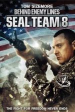 Watch Seal Team Eight: Behind Enemy Lines Alluc