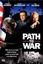 Watch Path to War Alluc