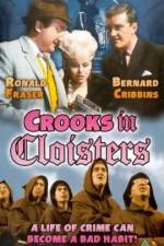 Watch Crooks in Cloisters Alluc