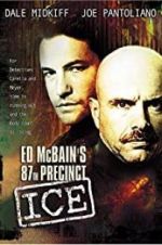 Watch Ed McBain\'s 87th Precinct: Ice Alluc