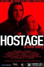 Watch Hostage A Love Story Alluc