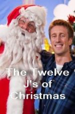 Watch The Twelve J\'s of Christmas Alluc