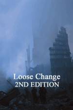 Watch Loose Change: Second Edition Alluc