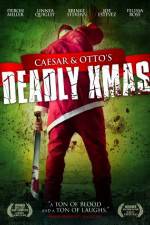 Watch Caesar and Otto's Deadly Xmas Alluc