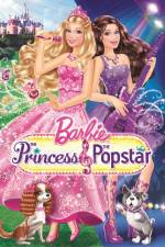 Watch Barbie The Princess and The Popstar Alluc