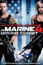 Watch The Marine 4: Moving Target Alluc