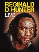 Watch Reginald D Hunter Live Alluc