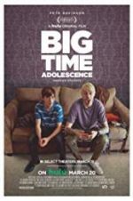 Watch Big Time Adolescence Alluc