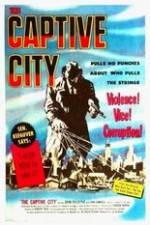 Watch The Captive City Alluc