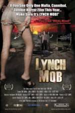 Watch Lynch Mob Alluc
