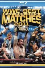 Watch Best Pay Per View Matches of 2011 Alluc