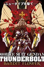 Watch Mobile Suit Gundam Thunderbolt: Bandit Flower Alluc