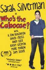 Watch Whos the Caboose Alluc