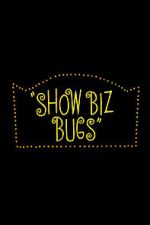 Watch Show Biz Bugs (Short 1957) Alluc