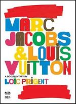 Watch Marc Jacobs & Louis Vuitton Alluc