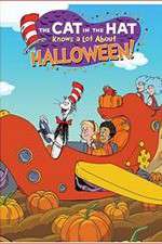 Watch The Cat in the Hat Knows a Lot About Halloween Alluc