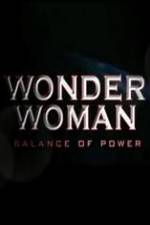 Watch Wonder Woman: Balance of Power Alluc