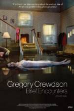 Watch Gregory Crewdson Brief Encounters Alluc