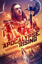 Watch Apocalypse Rising Alluc