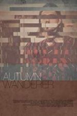 Watch Autumn Wanderer Alluc