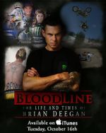 Watch Blood Line: The Life and Times of Brian Deegan Alluc
