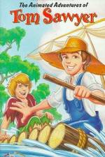 Watch The Animated Adventures of Tom Sawyer Alluc