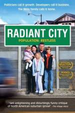 Watch Radiant City Alluc